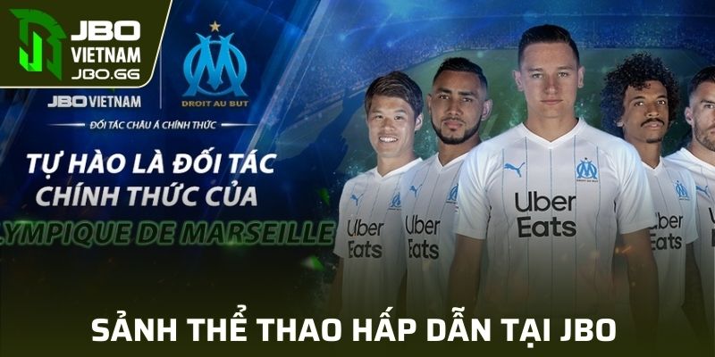 Sảnh cá cược thể thao hấp dẫn tại nhà cái JBO